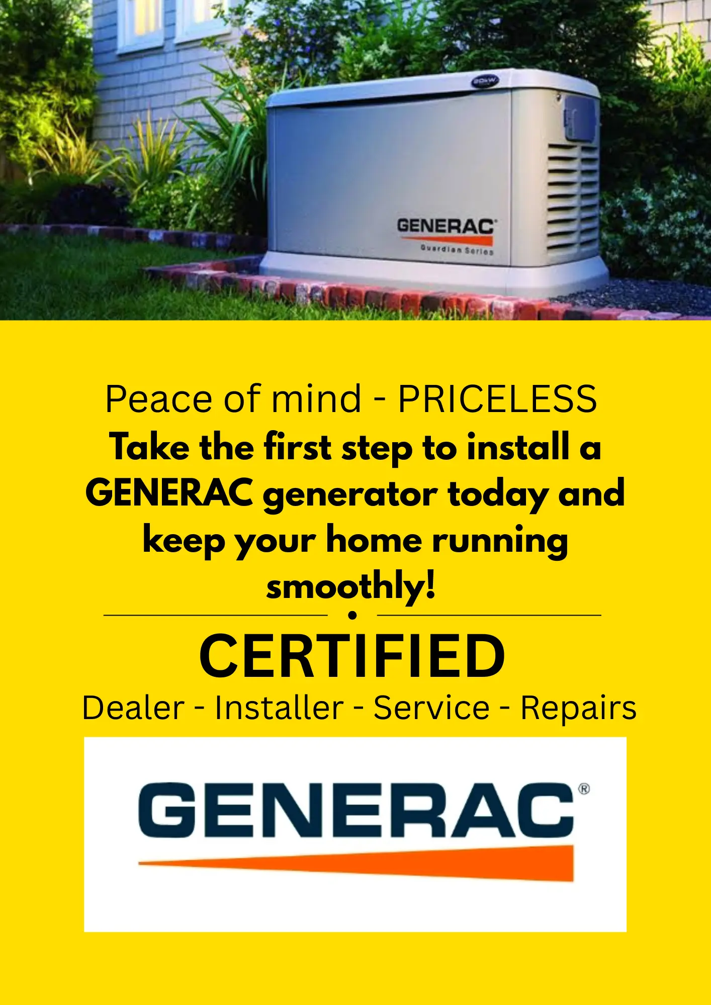 GENERAC Certified Dealer, Installer, and Repairs - Peace of mind is PRICELESS